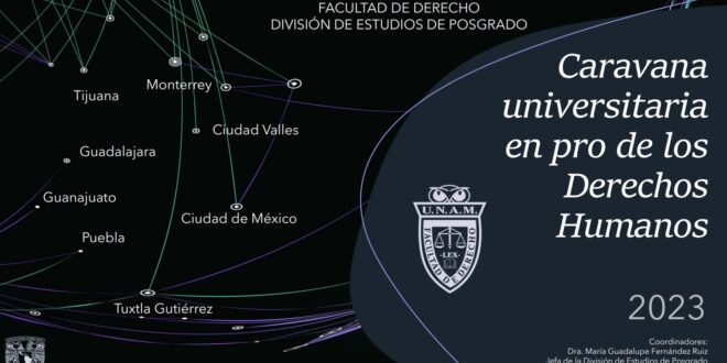 Inició con éxito la Caravana Universitaria en Pro de los Derechos Humanos