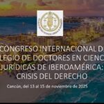 II Congreso Internacional del Colegio de Doctores en Ciencias Jurídicas de Iberoamérica