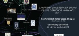 Caravana Universitaria en Pro de los Derechos Humanos. Empieza la 2a Etapa 2024