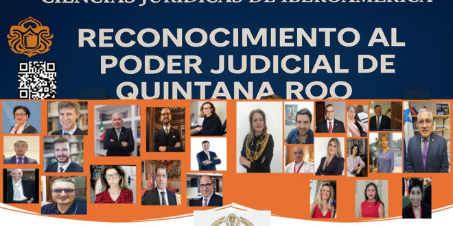 Reconocimiento al Poder Judicial de Quintana Roo en el II Congreso Internacional del Colegio de Doctores en Ciencias Jurídicas de Iberoamérica