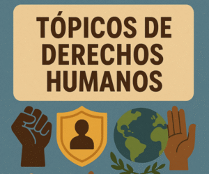Tópicos jurídicos derechos humanos